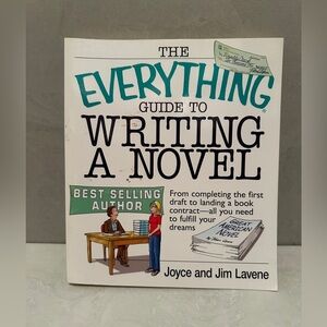 The Everything Guide to Writing a Novel by Joyce and Jim Lavene - Paperback